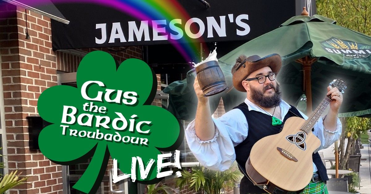 Gus the Bard LIVE at Jameson's Irish Bar