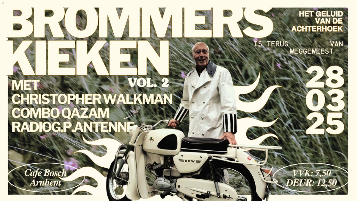 BROMMERS KIEKEN vol.2 \u2022 Christopher Walkman x Combo Qazam