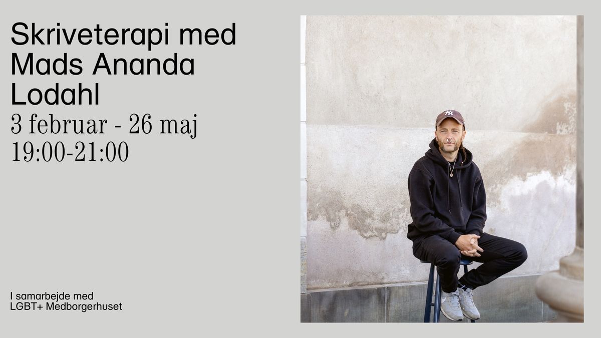 Skriveterapi med Mads Ananda Lodahl