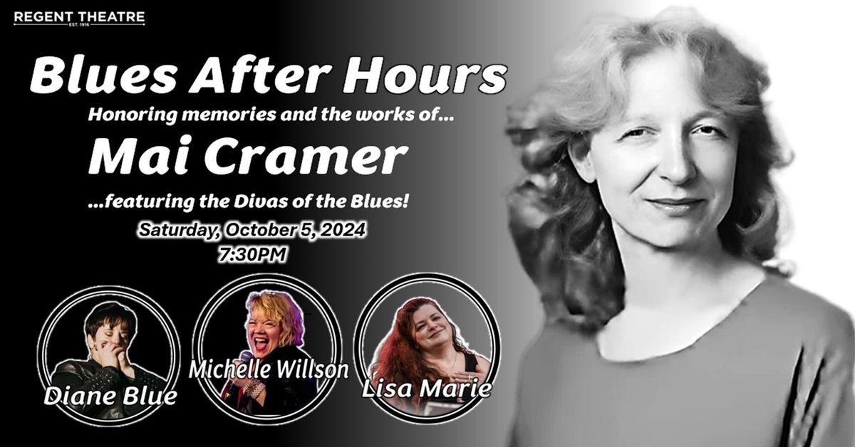 Annual "Blues After Hours" Benefit Concert Honoring the Legacy of Mai Cramer