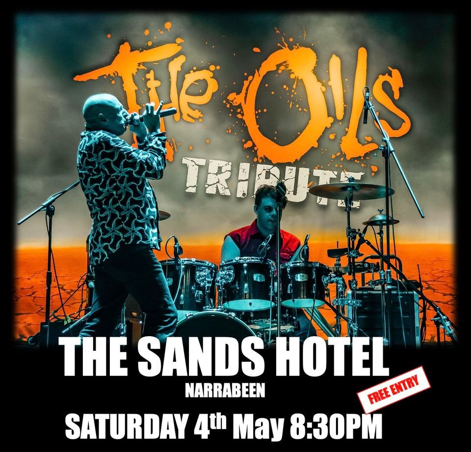 THE OILS TRIBUTE @ THE SANDS HOTEL