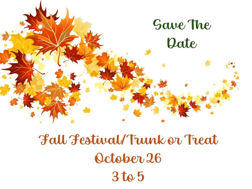 3rd Annual Fall Festival\/Trunk or Treat