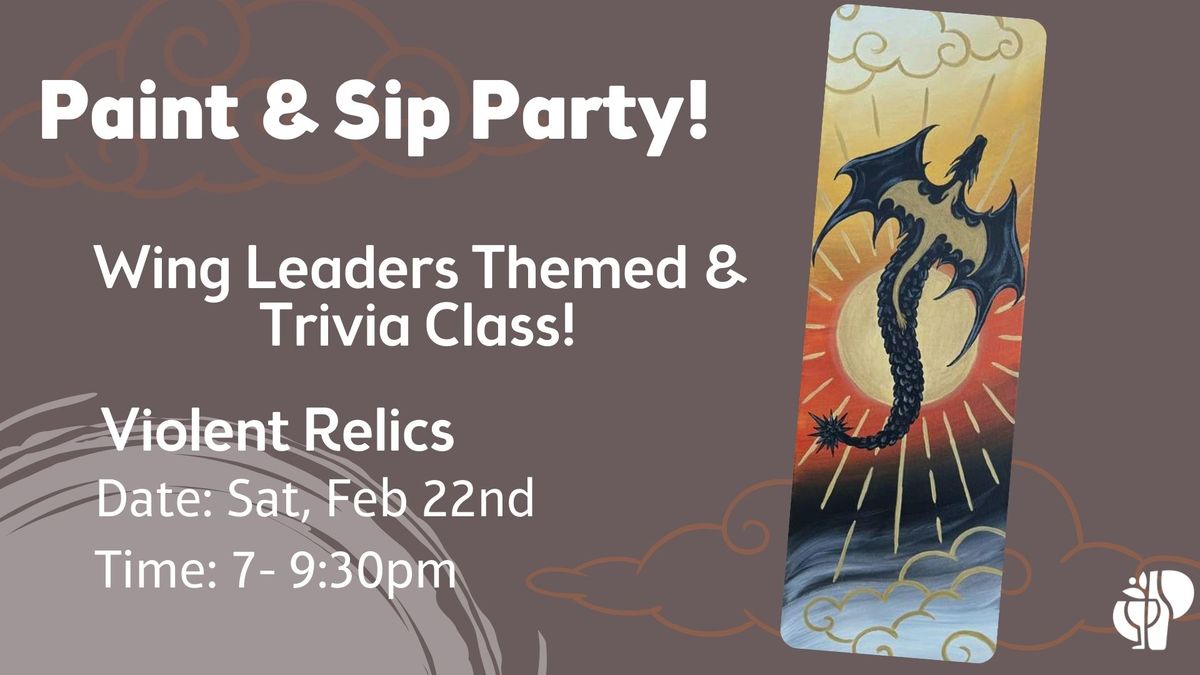 Paint & Sip with Wing Leader Themed Trivia