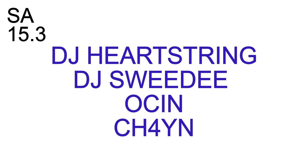 DJ Heartstring & Ocin & CH4YN & Dj Sweedee