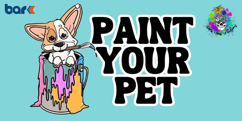 Paint Your Pet w\/ Dani Roma