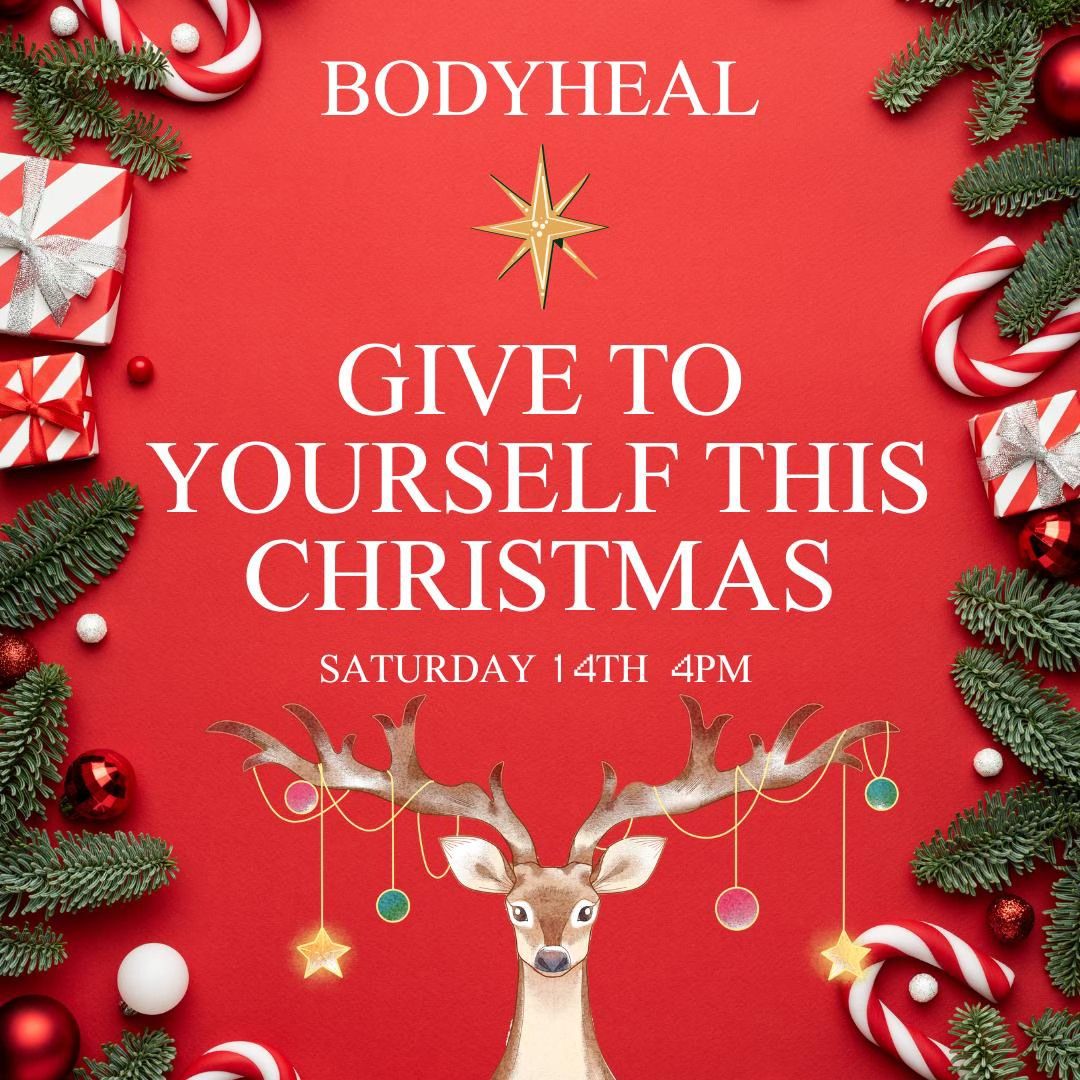 Bodyheal - Give to yourself this Christmas \ud83c\udf85 \ud83e\udd36 \ud83c\udf84 