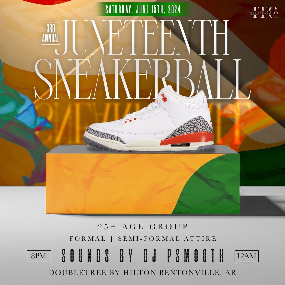 3rd annual Juneteenth Sneaker Ball 