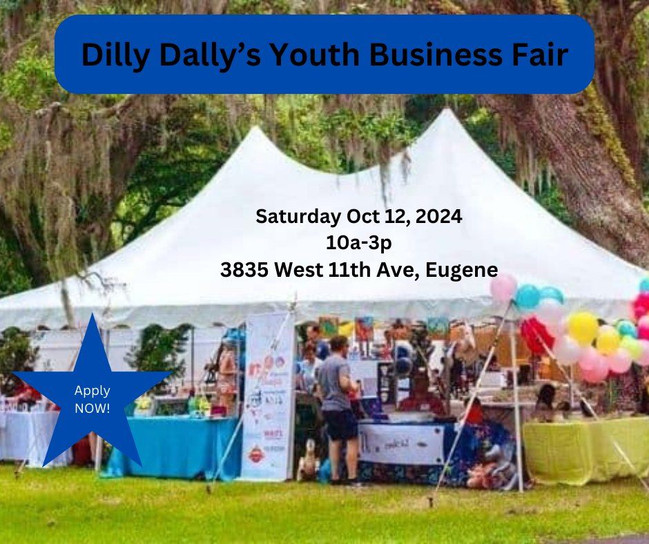 Dilly Dally's Youth Business Fair Eugene, Oregon