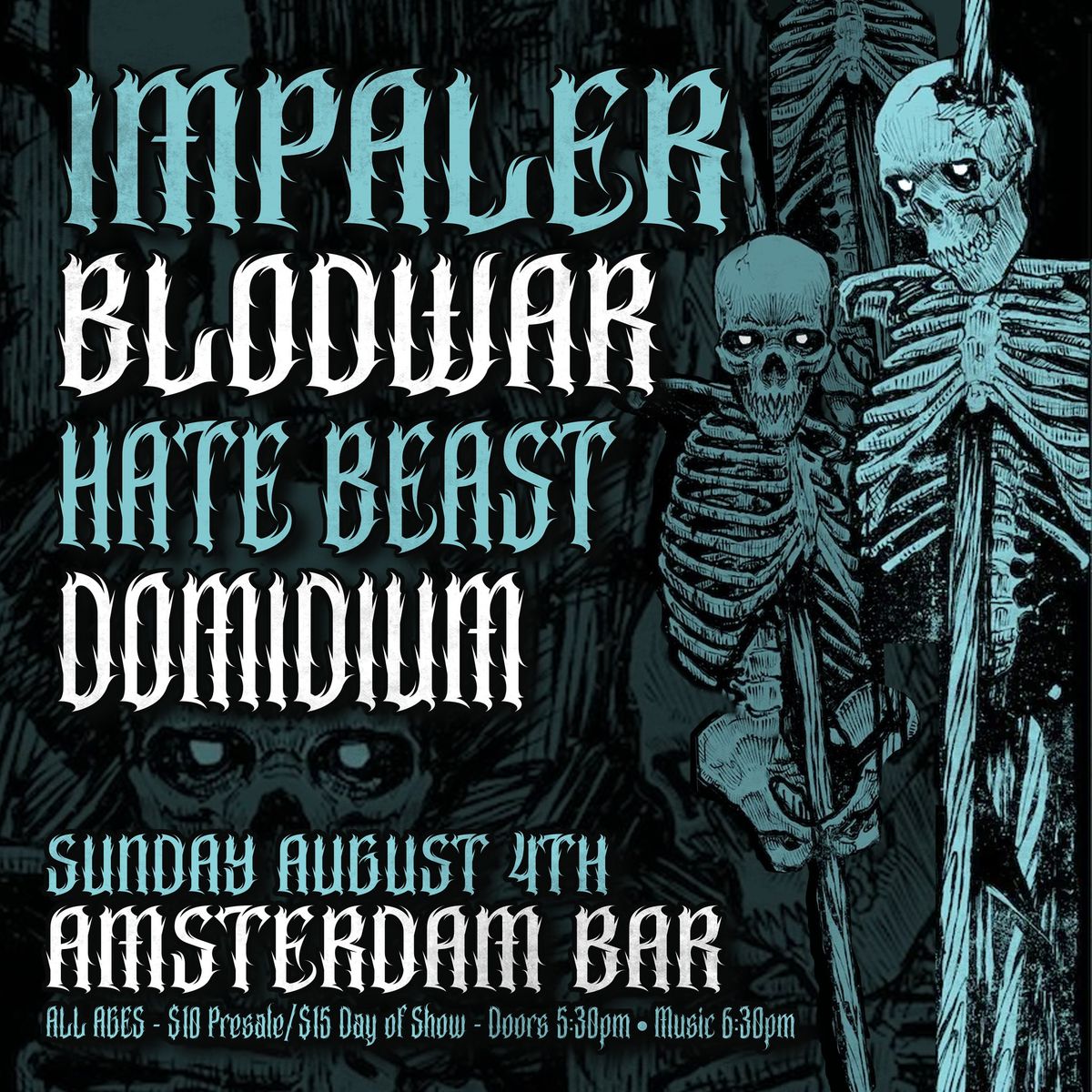 Impaler, Blodwar, Hate Beast, Domidium at the Amsterdam