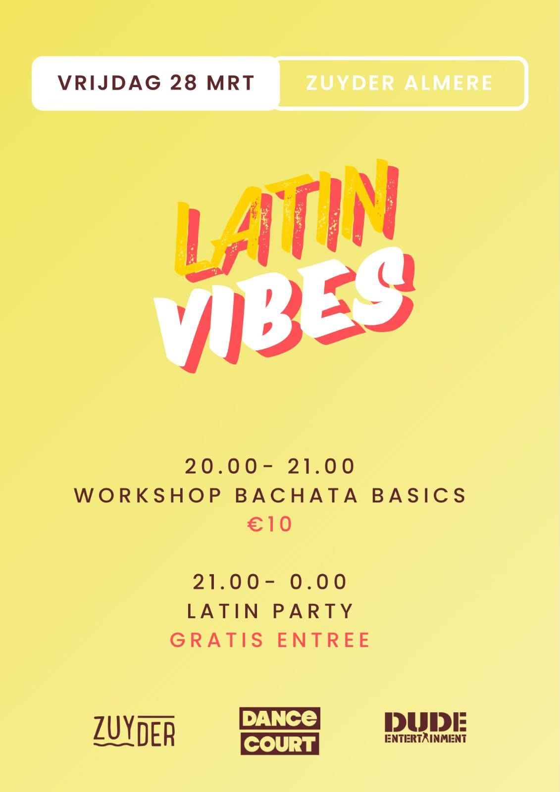 Latin Vibes @ Zuyder Almere (DJ Dude) 28 Maart 2025