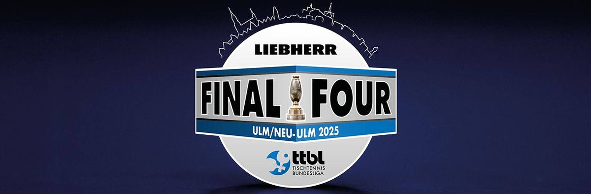 Liebherr Pokal-Final Four 2025