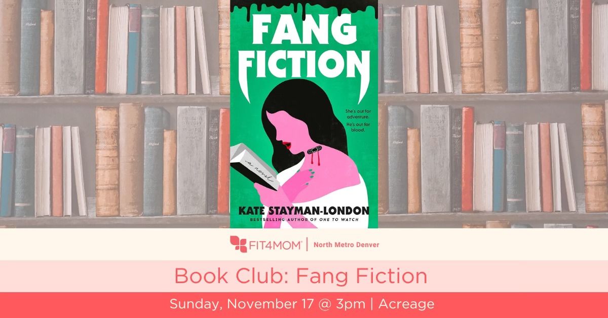 Book Club: Fang Fiction