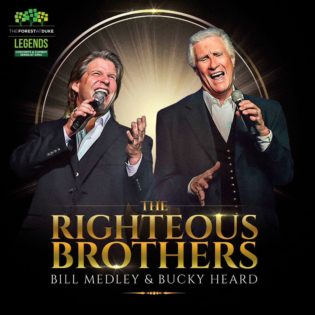 The Righteous Brothers at Durham Performing Arts Center