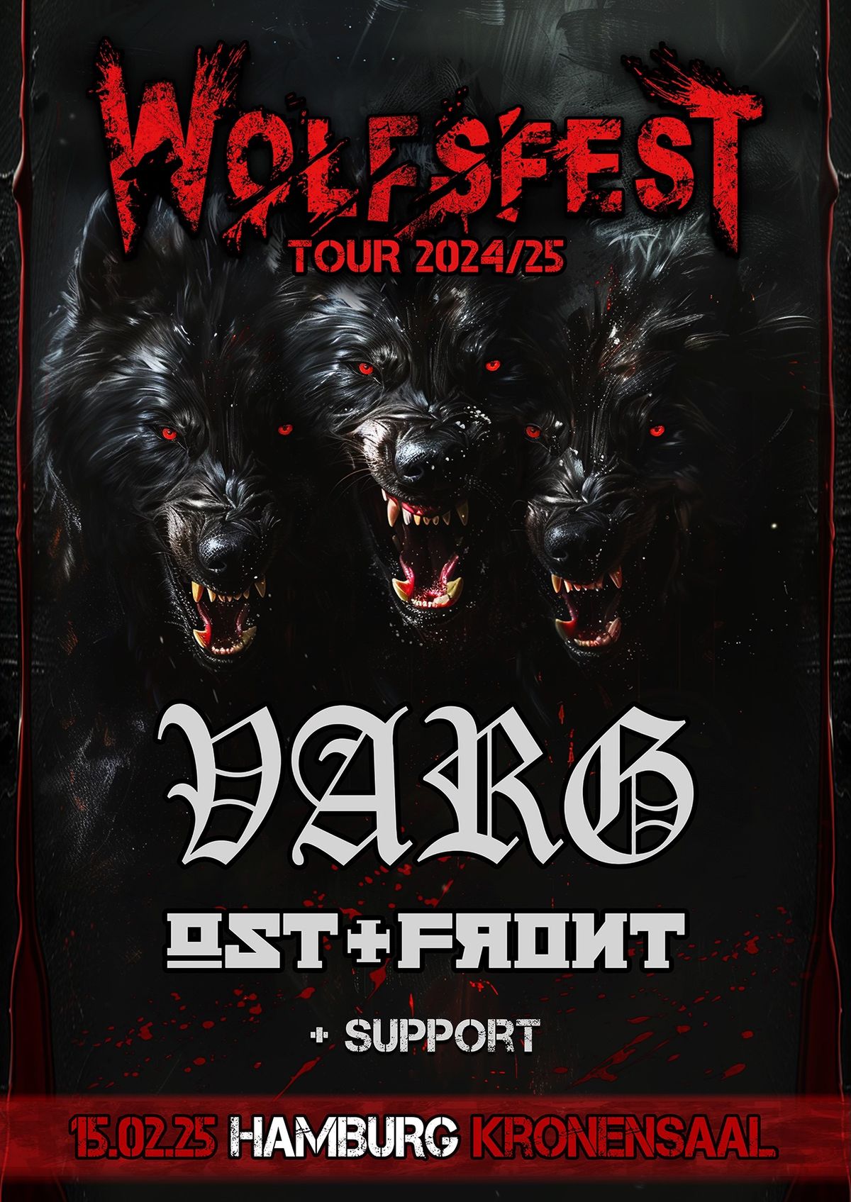 Wolfsfest 2024\/2025 - Hamburg - VARG, Ost+Front, + Support