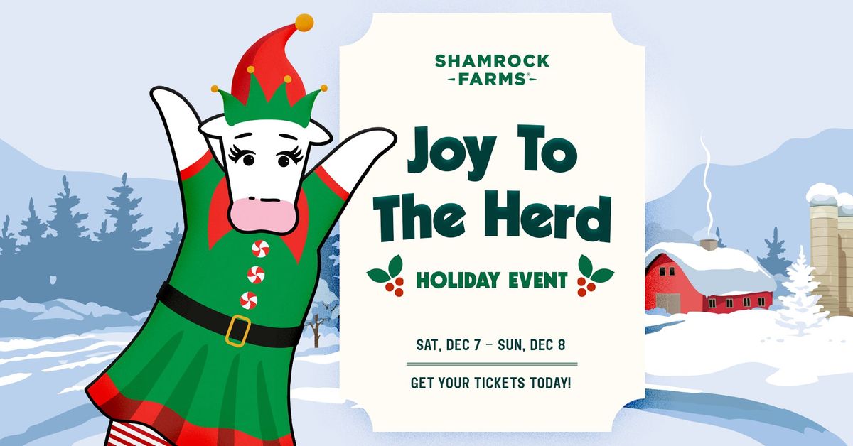 Shamrock Farms Joy to the Herd