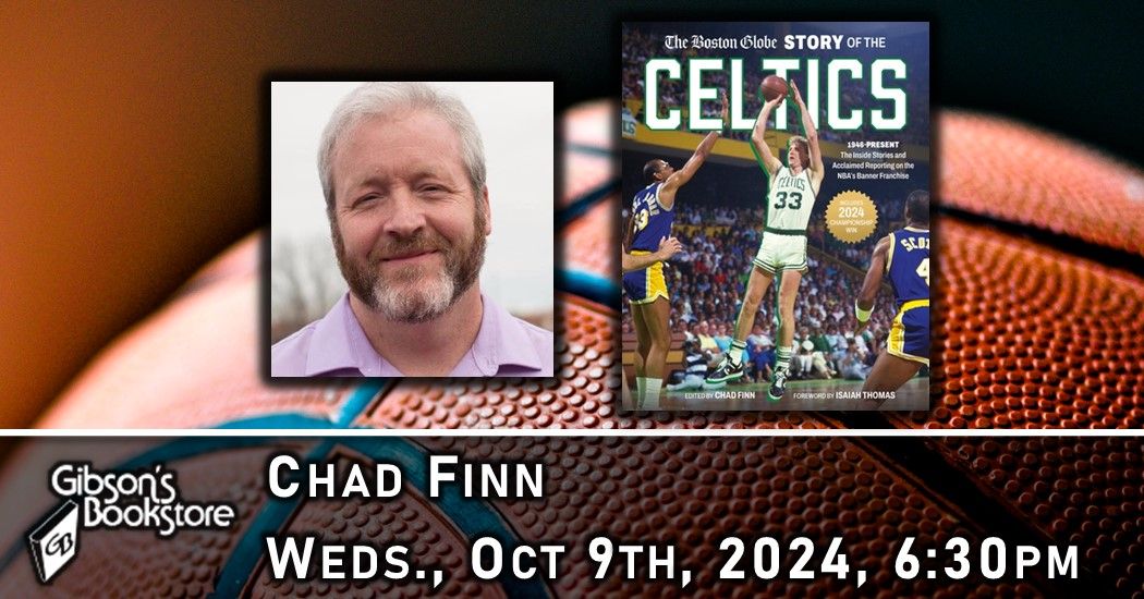 Chad Finn presents The Boston Globe Story of the Celtics