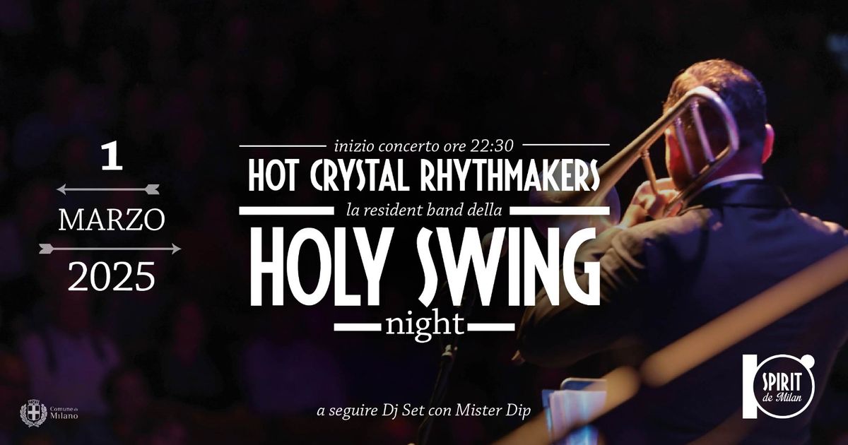 Holy swing night \u2013 Hot Crystal Rhytmakers