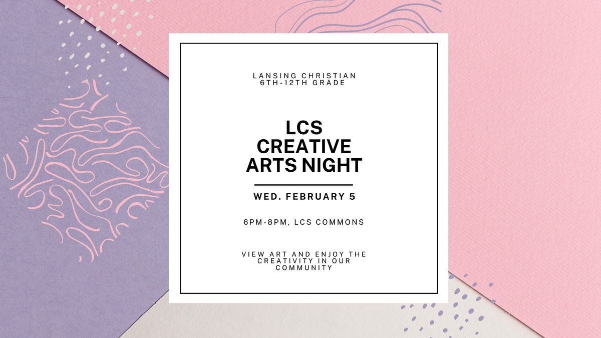 LCS Creative Arts Night