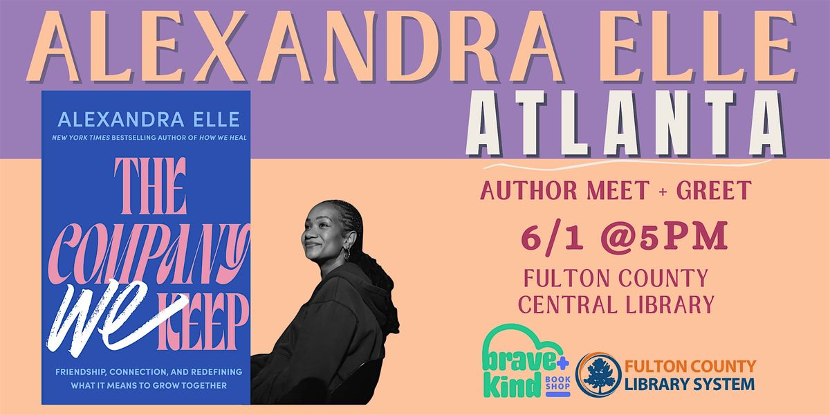 Author Event | Alexandra Elle in conversation for THE COMPANY WE KEEP