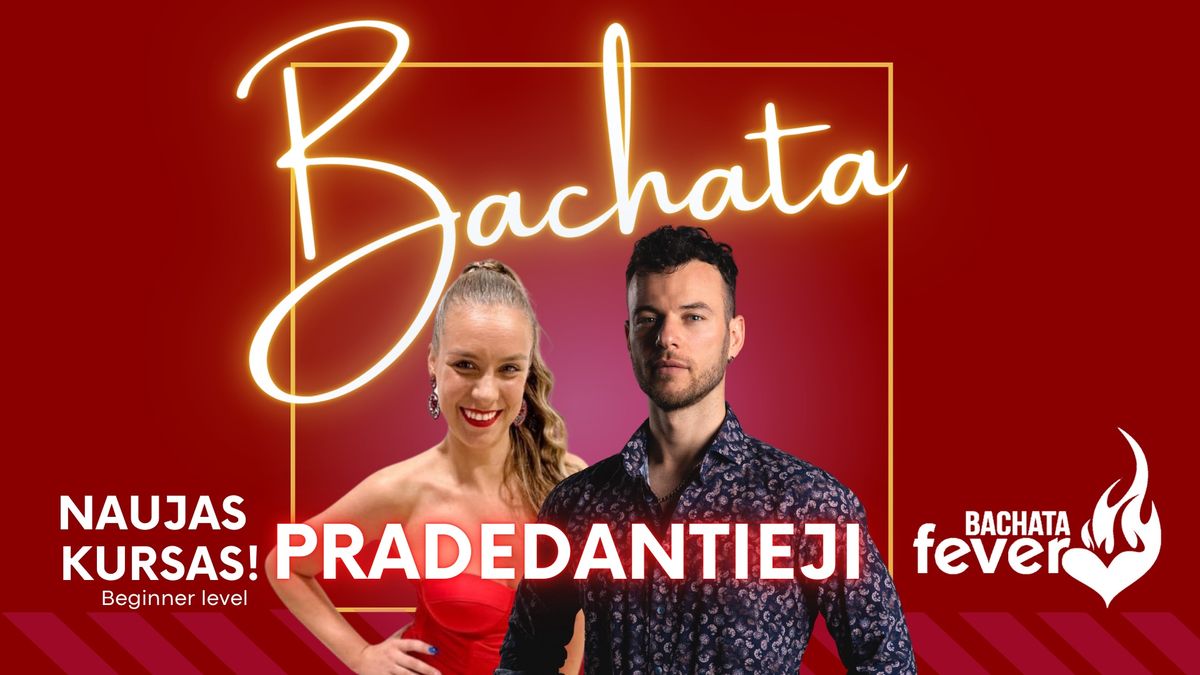 Nauja bachata pradedan\u010di\u0173j\u0173 grup\u0117