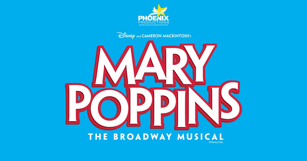 Phoenix Productions Presents: Mary Poppins