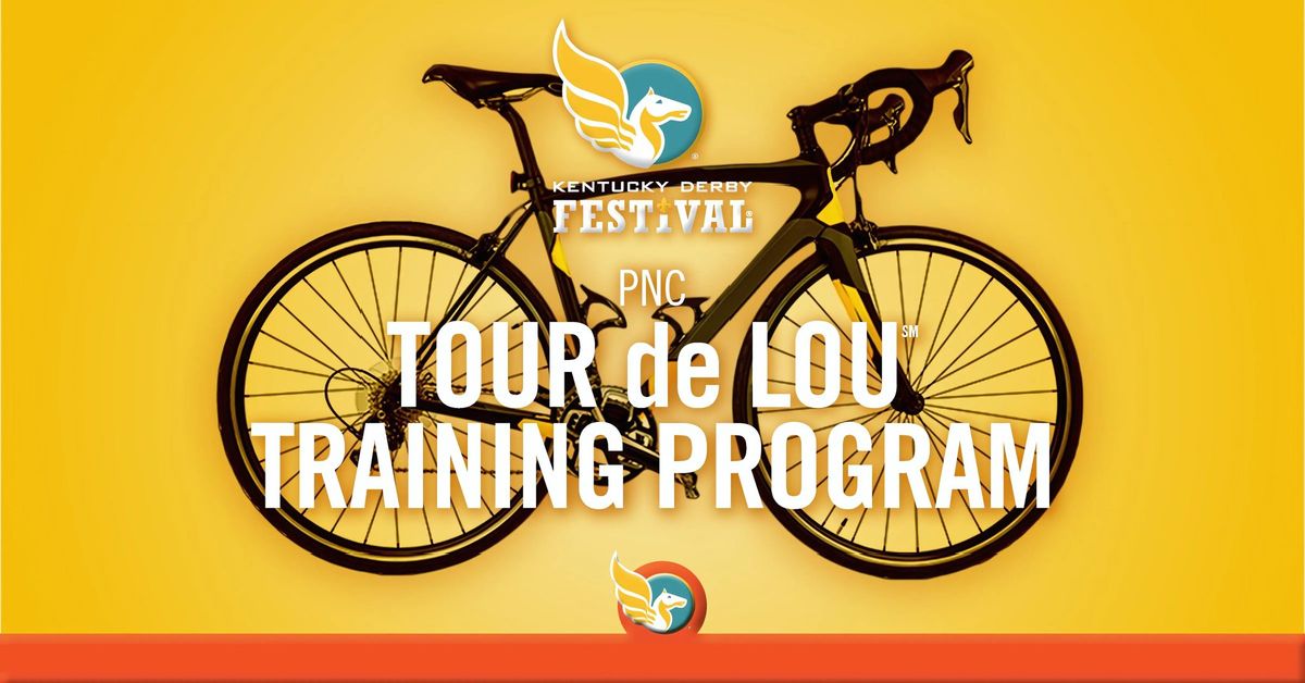 PNC Tour de Lou Training Program  