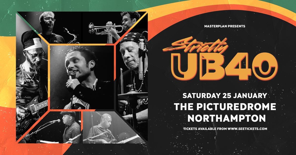 STRICTLY UB40 | Sat 25th Jan, The Picturedrome, Northampton 