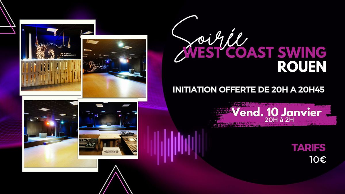 Soir\u00e9e West Coast Swing \u00e0 Rouen