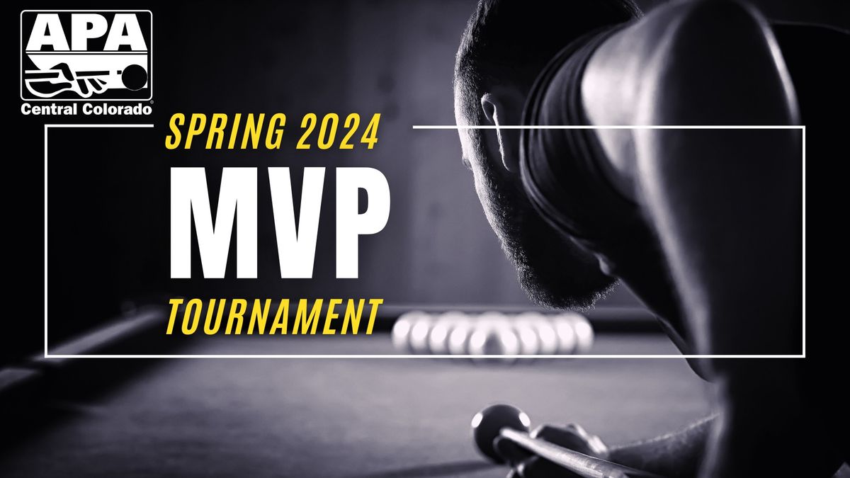 MVP 8 BALL CASH TOURNAMENT (Spring 2024)