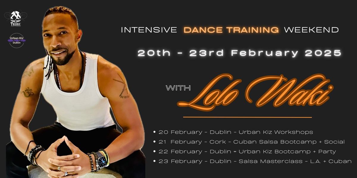 INTENSIVE DANCE TRAINING WEEKEND WITH LOLO WAKI