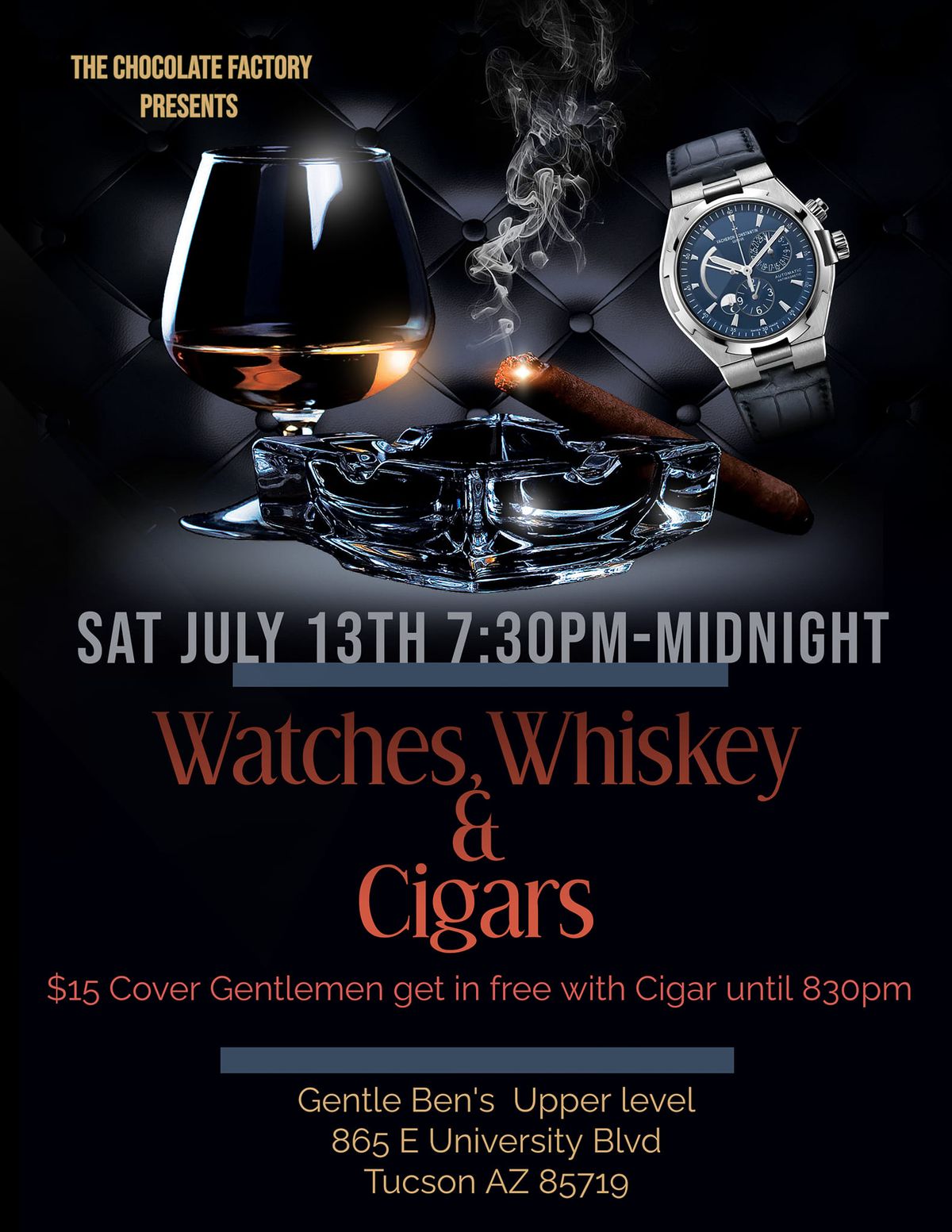 Grown and Sophisticated  Watches Whiskey and Cigars