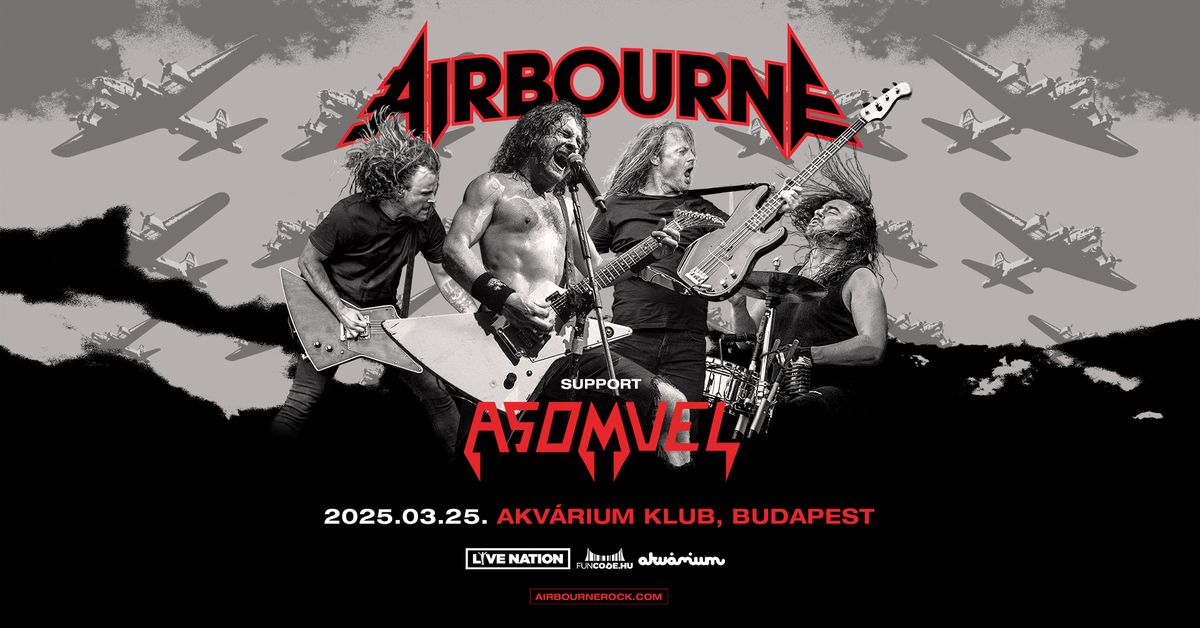 Airbourne, support: Asomvel | Budapest 2025