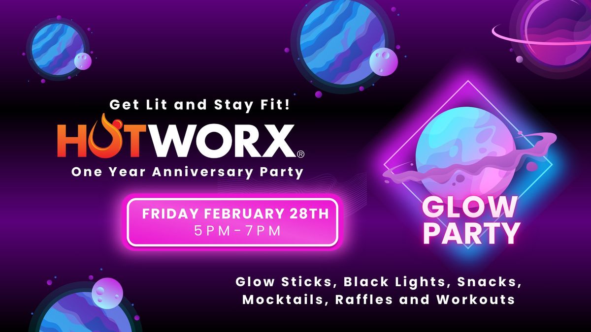 HOTWORX Pewaukee 1 year Anniversary GLOW PARTY