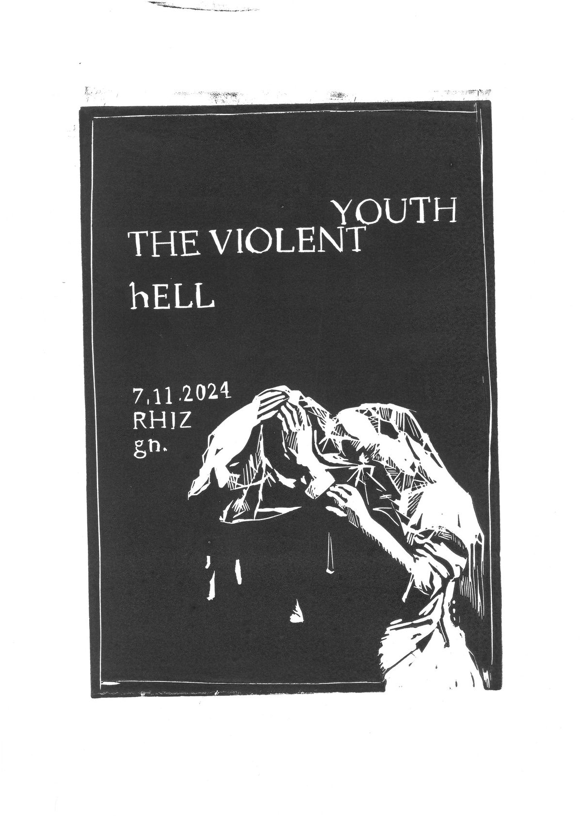 THE VIOLENT YOUTH \u25c6 HELL