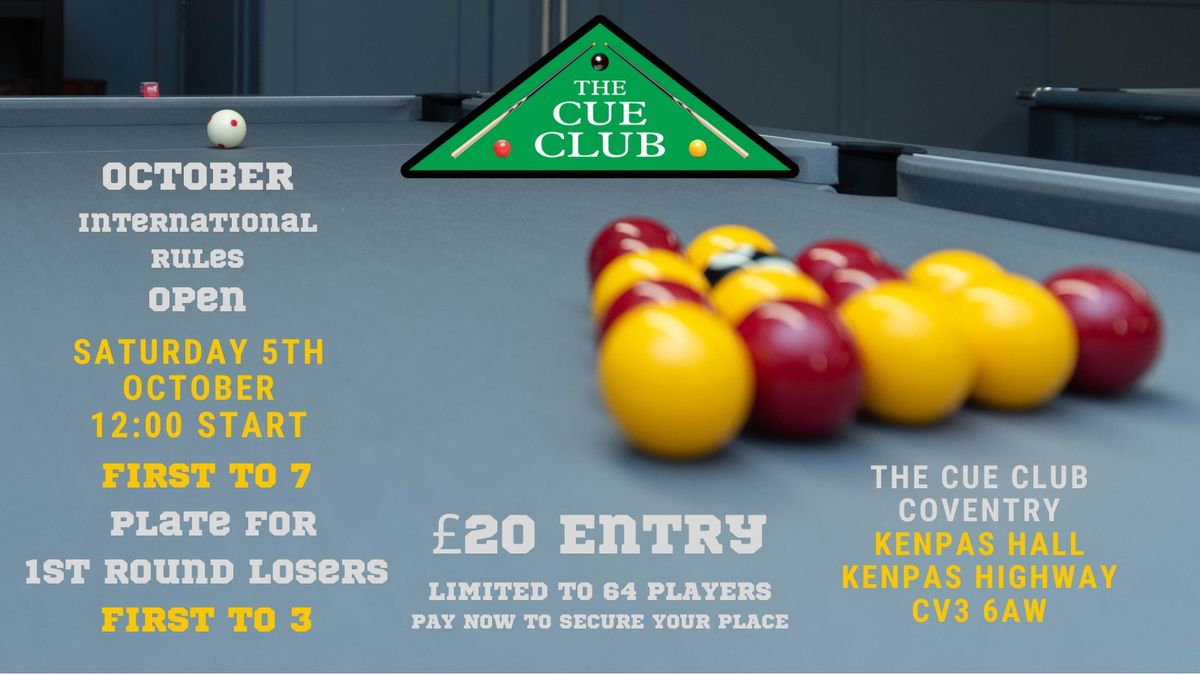 Cue Club October Open - International Rules