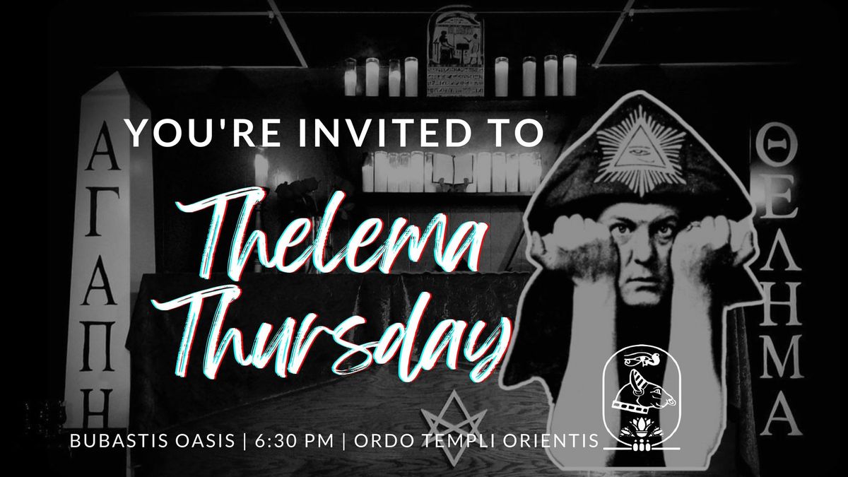 Special Thelema Thursday! 