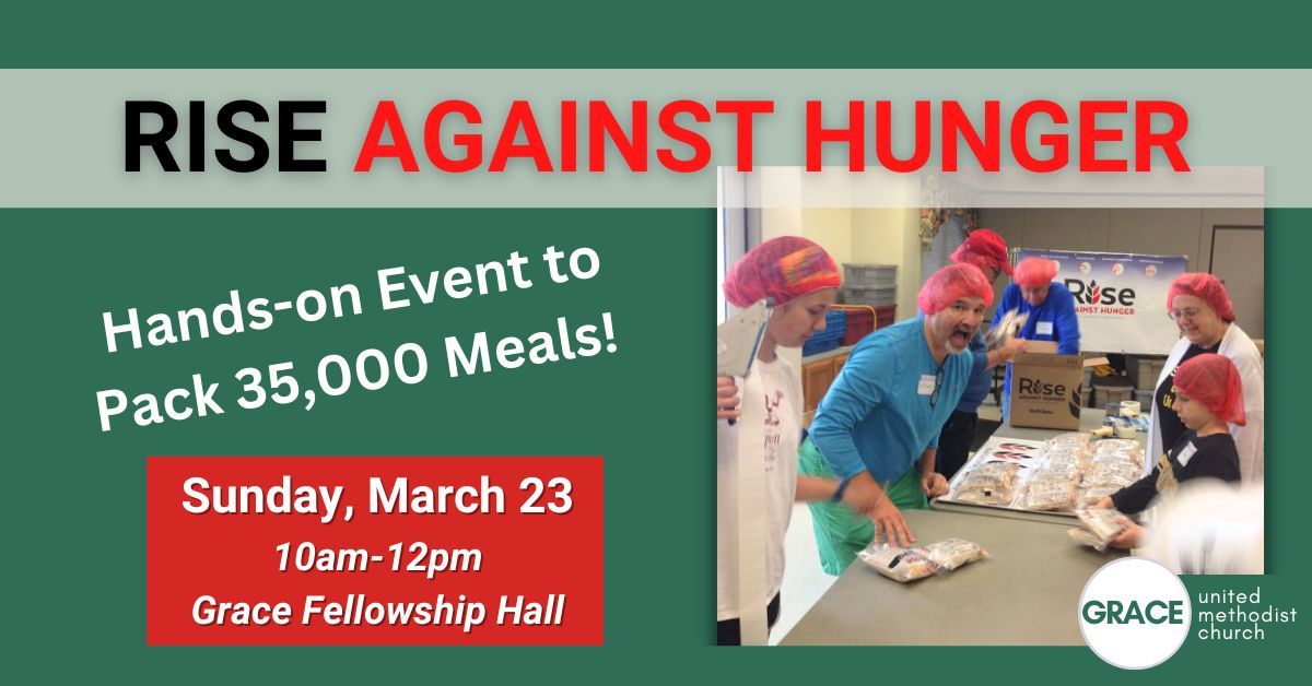 Rise Against Hunger Meal-Packing Event