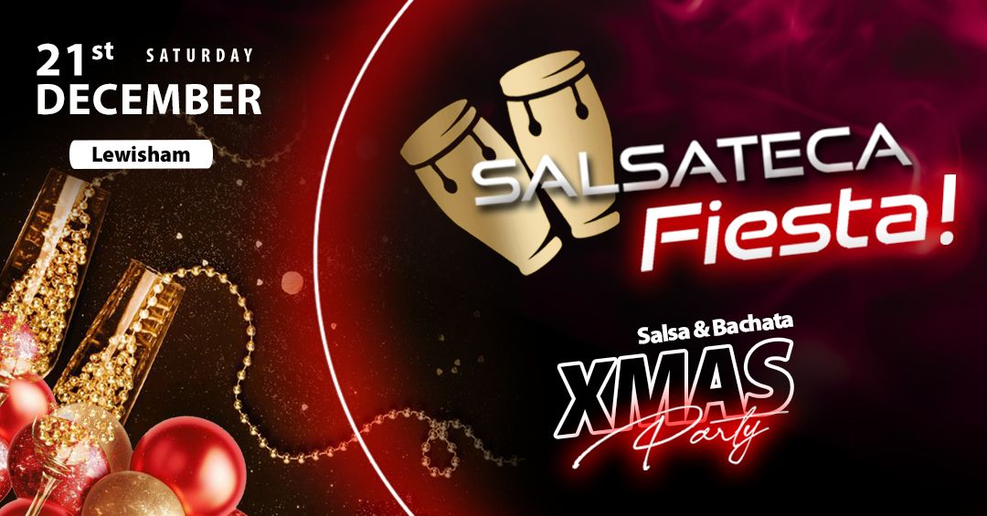 SALSATECA XMAS FIESTA!