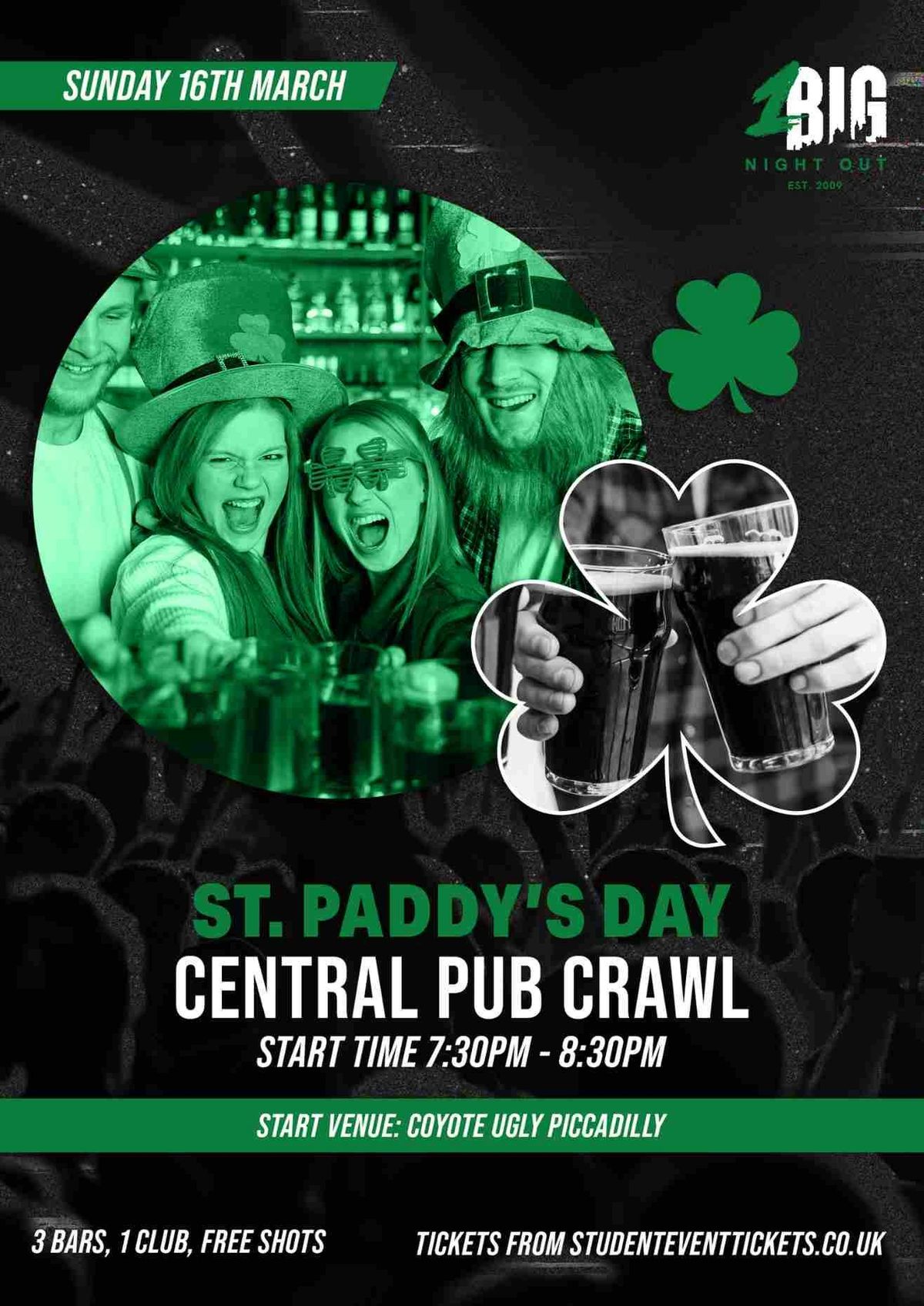 ST PADDY'S PUB CRAWL CENTRAL SUNDAY 16TH MARCH