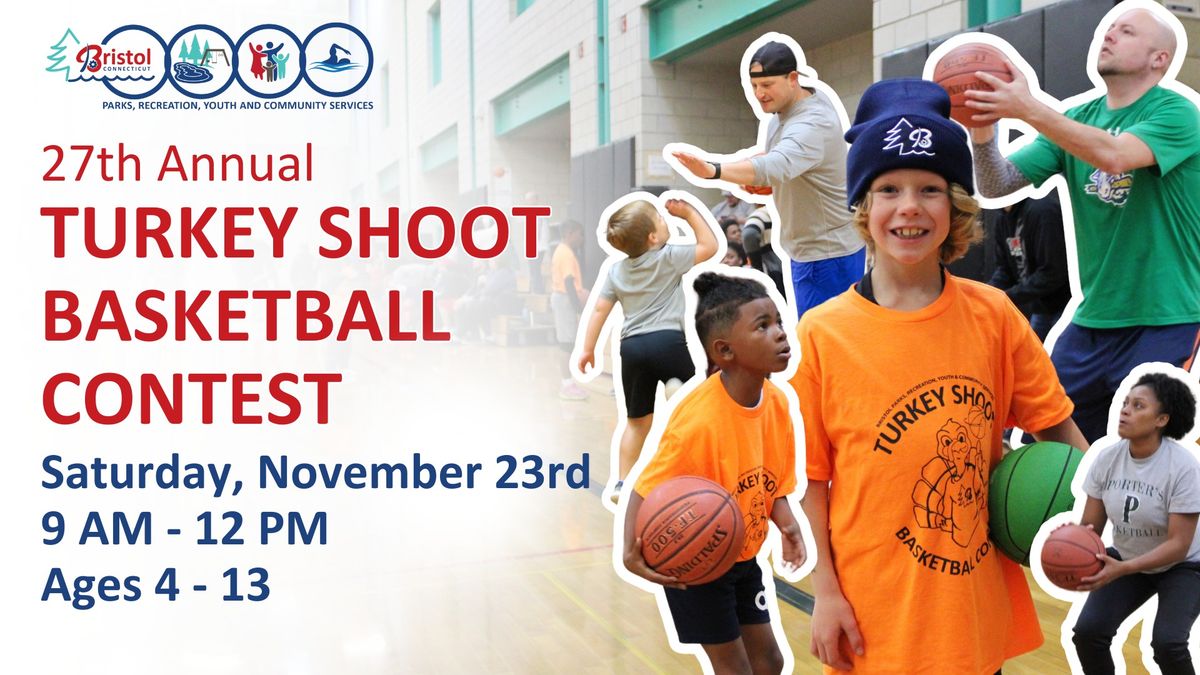 27th Annual Turkey Shoot Basketball Contest