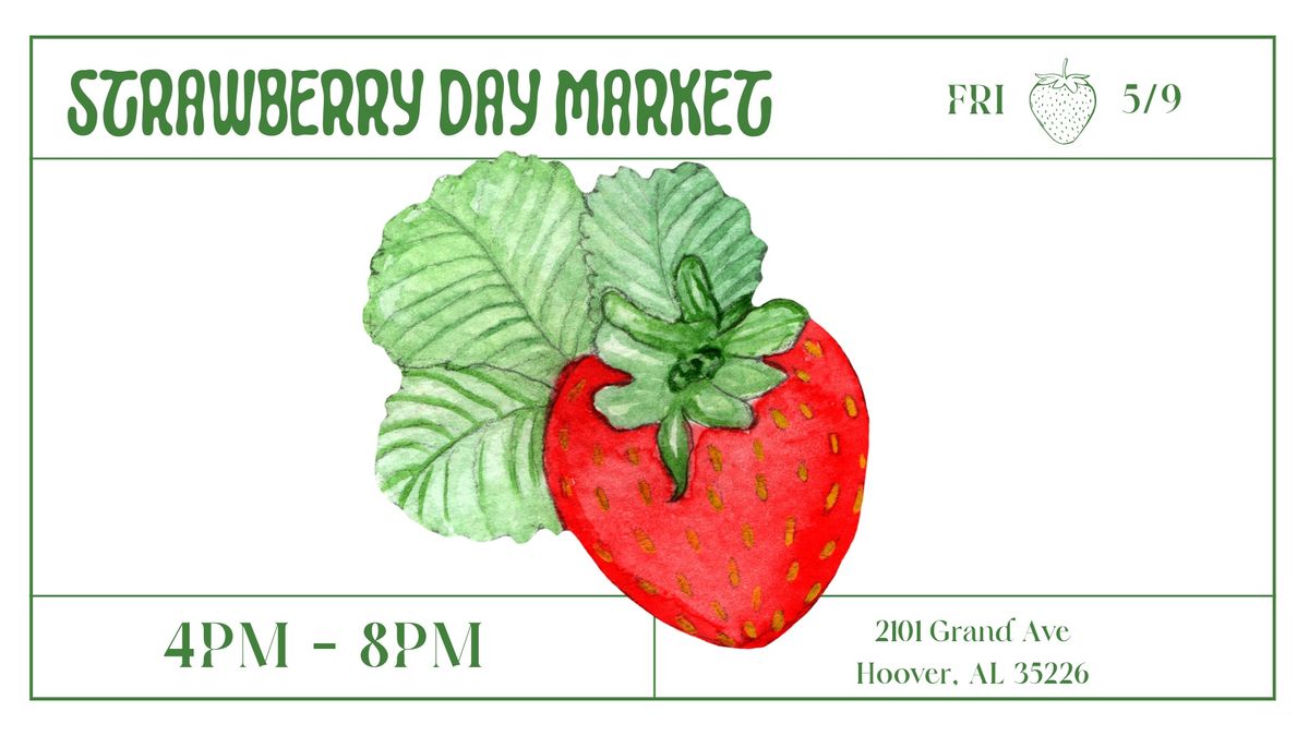 Strawberry Day Market