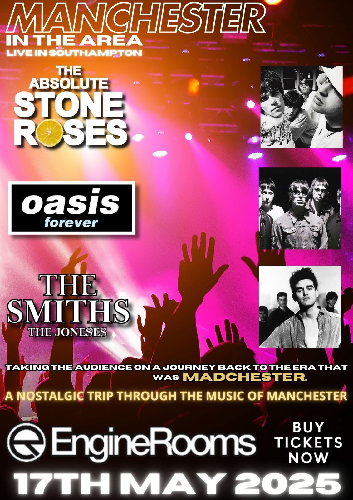 Absolute Stone Roses, Oasis Forever and The Joneses - play The Engine Rooms Southampton