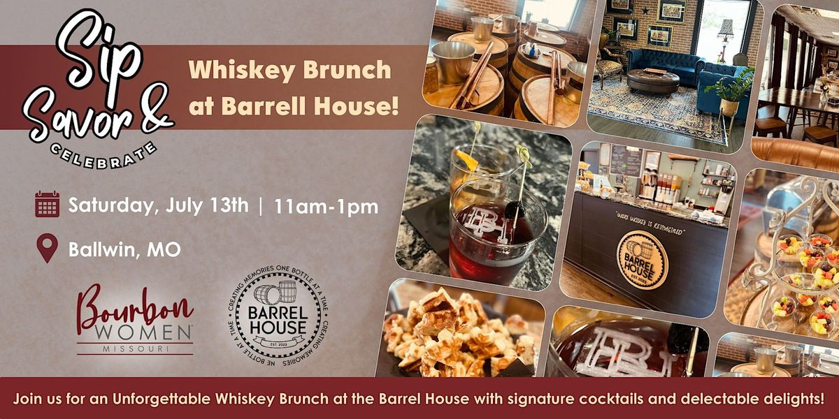Sip, Savor, and Celebrate: Whiskey Brunch at Barrel House