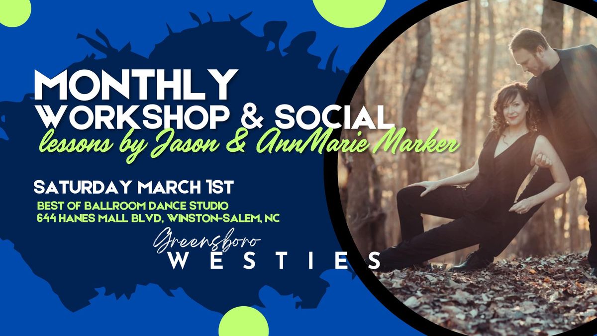 Greensboro Westies Monthly Workshop & Social with Jason and AnnMarie Marker 