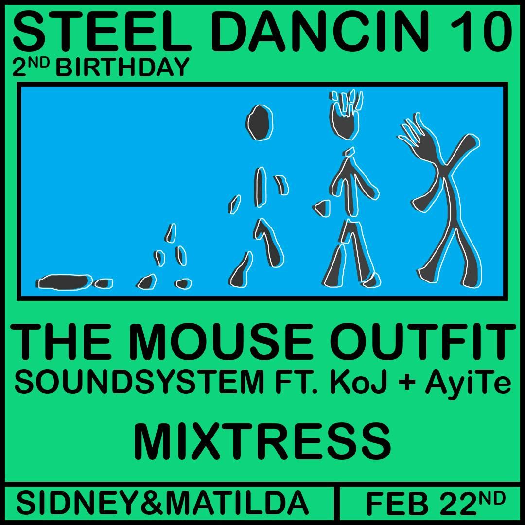 Steel Dancin 10: The Mouse Outfit, Mixtress + lots more