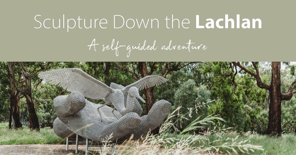 Sculpture Down the Lachlan tours