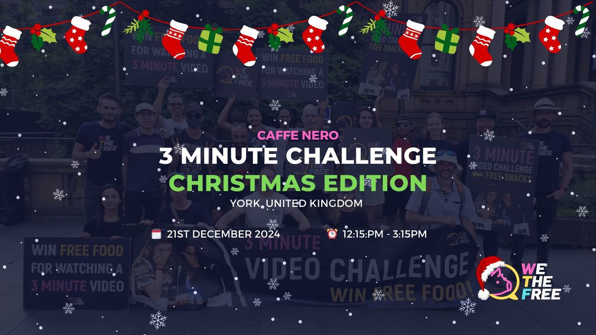 \ud83c\udf84 WTF 3 Minute Challenge - Christmas Special | York, UK | 21st December 2024