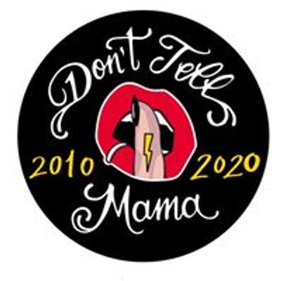 Don't Tell Mama Tattoo Studio