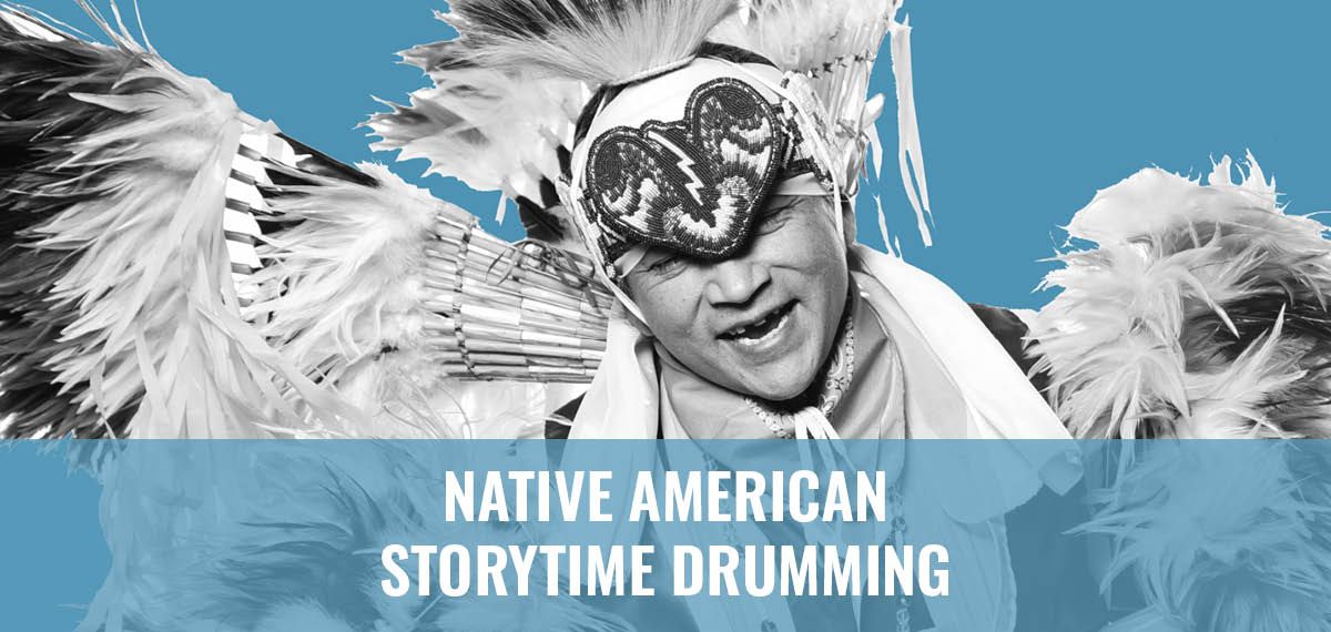 Native American Storytime Drumming