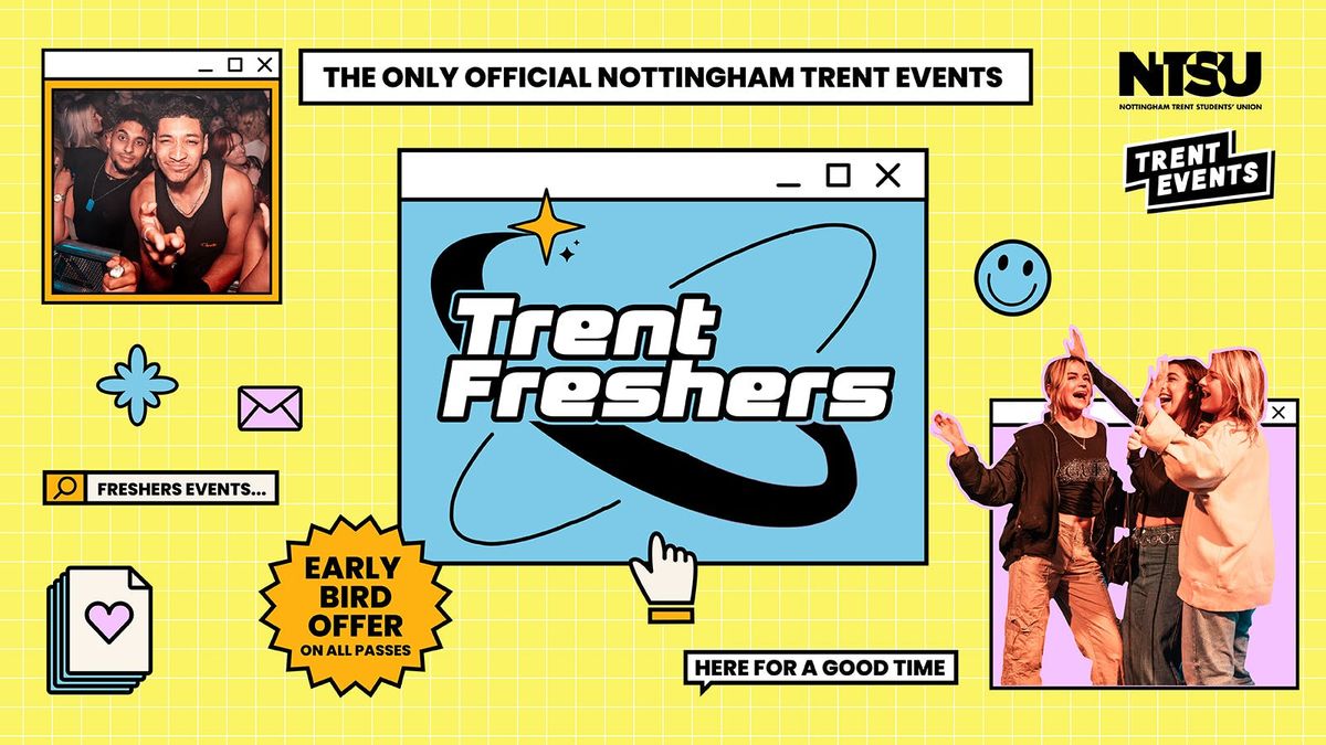 FREE Official Nottingham Trent Freshers priority sign up